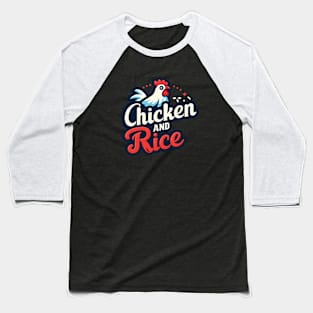 Chicken and Rice Baseball T-Shirt